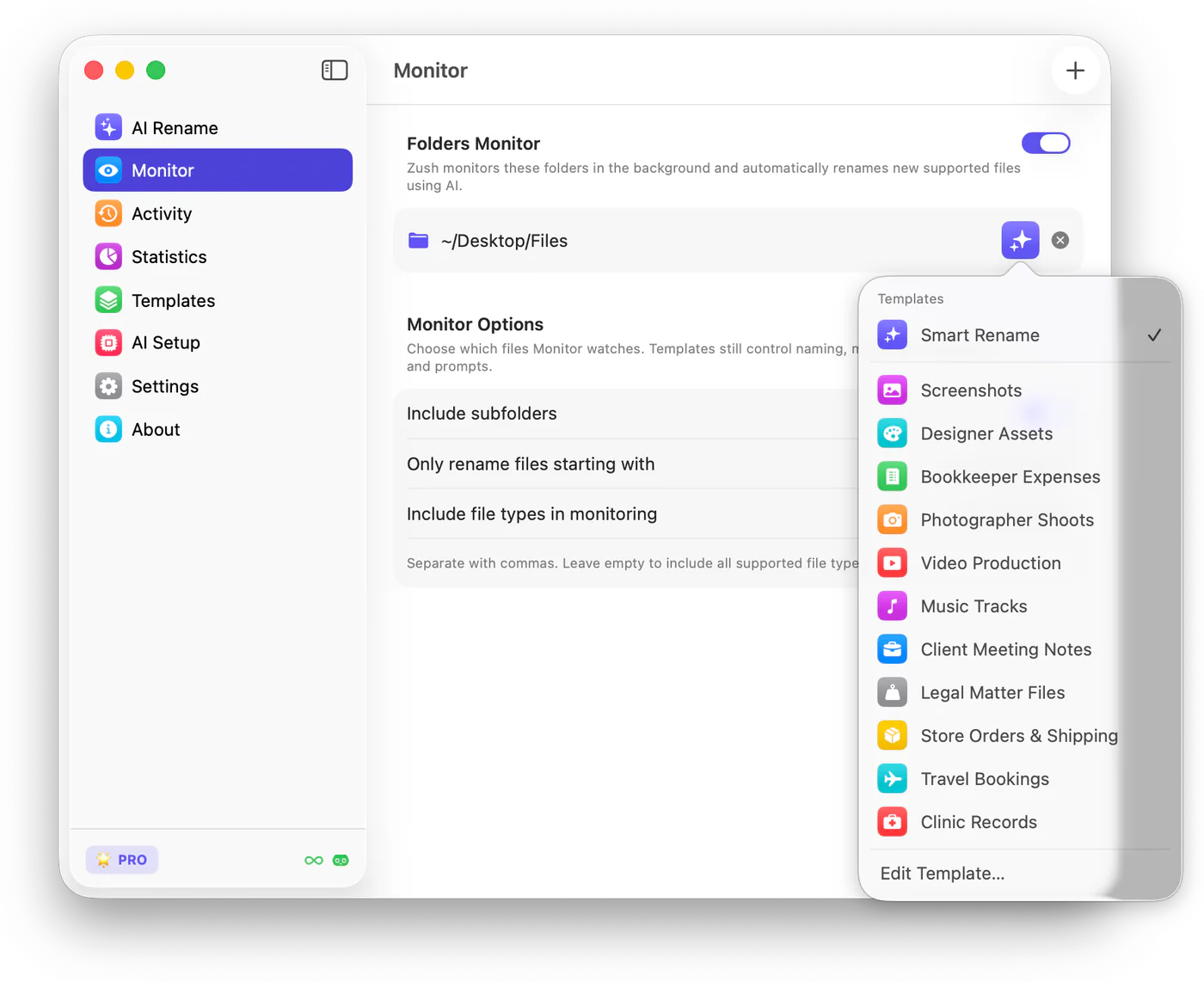 The Monitor Template picker used to assign a Template to a watched folder.