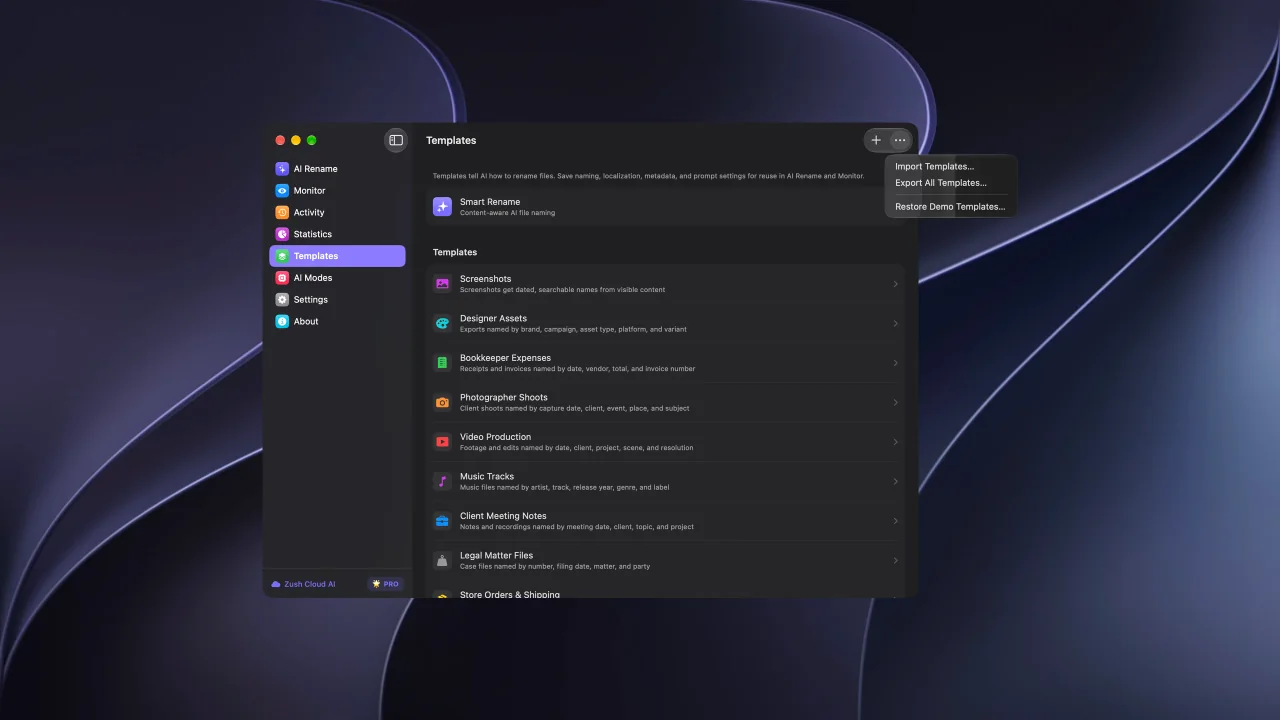 Zush Templates menu with Import Templates and Export All Templates on Mac.